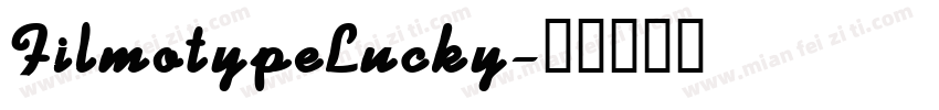 FilmotypeLucky字体转换