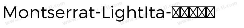 Montserrat-LightIta字体转换