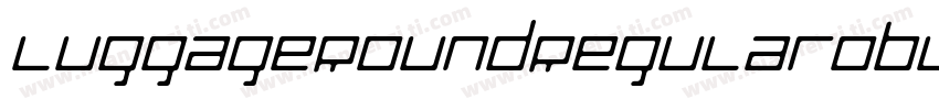 LuggageRoundRegularObl字体转换
