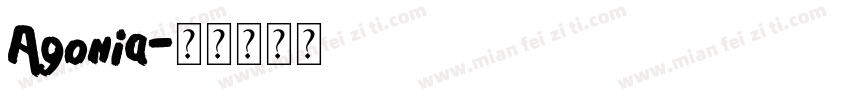 Agonia字体转换