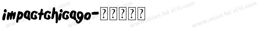 impactchicago字体转换