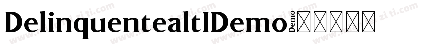 DelinquentealtIDemo字体转换