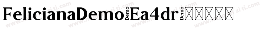 FelicianaDemo-Ea4dr字体转换