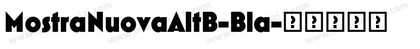 MostraNuovaAltB-Bla字体转换