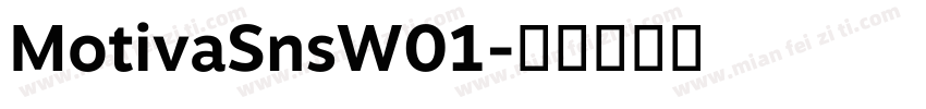 MotivaSnsW01字体转换