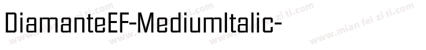 DiamanteEF-MediumItalic字体转换