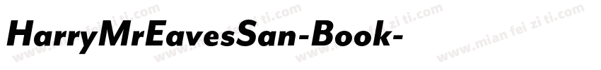 HarryMrEavesSan-Book字体转换