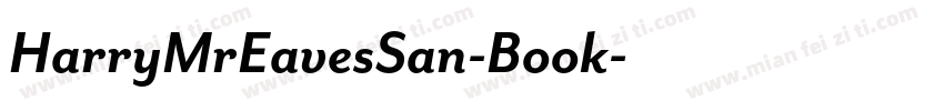 HarryMrEavesSan-Book字体转换
