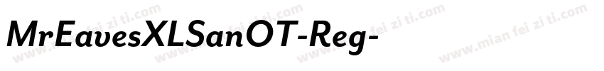 MrEavesXLSanOT-Reg字体转换