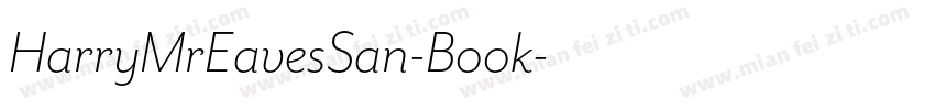 HarryMrEavesSan-Book字体转换