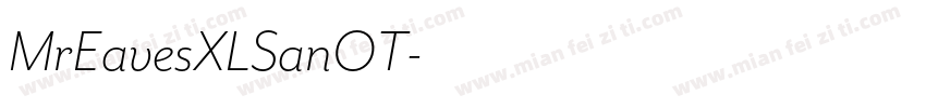 MrEavesXLSanOT字体转换
