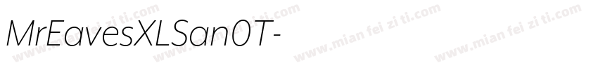 MrEavesXLSan0T字体转换