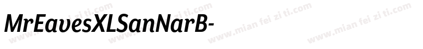 MrEavesXLSanNarB字体转换