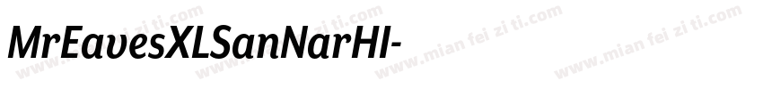 MrEavesXLSanNarHI字体转换