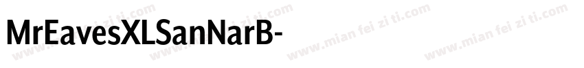 MrEavesXLSanNarB字体转换
