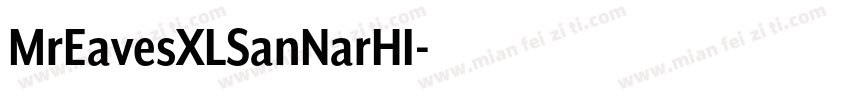MrEavesXLSanNarHI字体转换