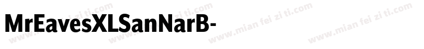 MrEavesXLSanNarB字体转换