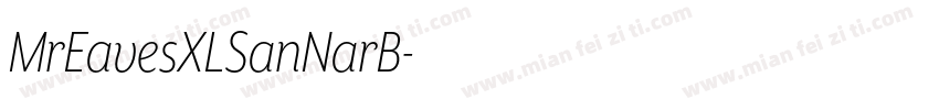 MrEavesXLSanNarB字体转换