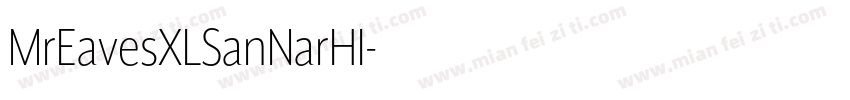 MrEavesXLSanNarHI字体转换