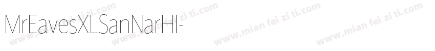 MrEavesXLSanNarHI字体转换