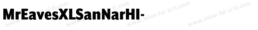 MrEavesXLSanNarHI字体转换