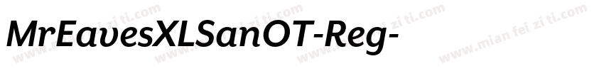 MrEavesXLSanOT-Reg字体转换