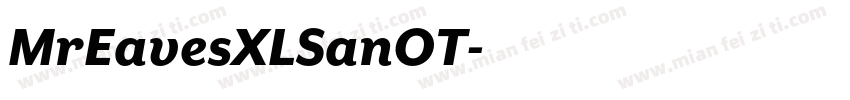MrEavesXLSanOT字体转换