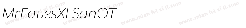 MrEavesXLSanOT字体转换