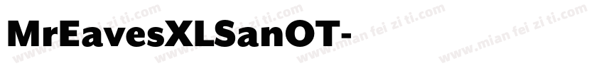 MrEavesXLSanOT字体转换