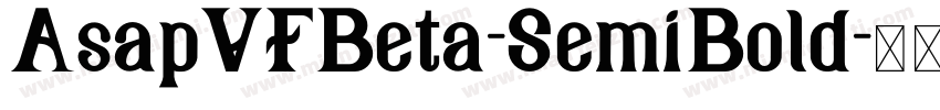 AsapVFBeta-SemiBold字体转换