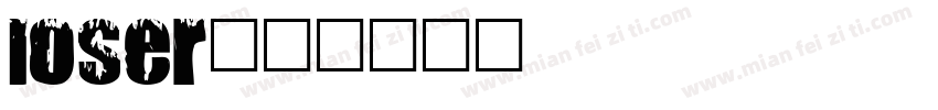 loser字体转换