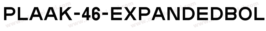 plaak-46-Expandedbol字体转换