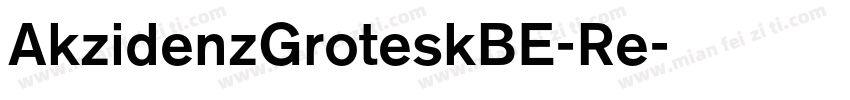 AkzidenzGroteskBE-Re字体转换