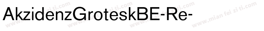 AkzidenzGroteskBE-Re字体转换