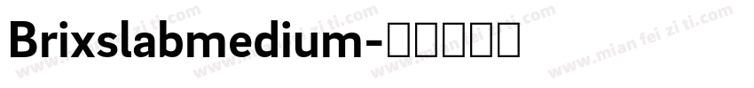Brixslabmedium字体转换