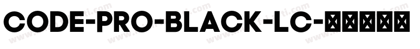 Code-Pro-Black-LC字体转换