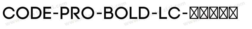 Code-Pro-Bold-LC字体转换