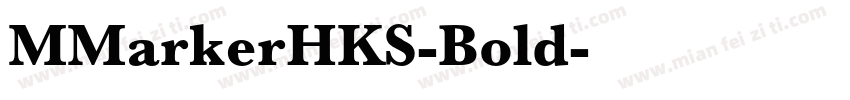 MMarkerHKS-Bold字体转换