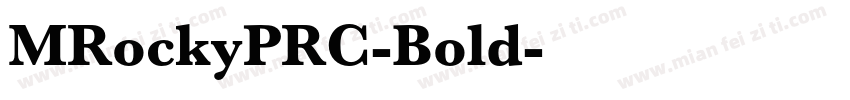 MRockyPRC-Bold字体转换