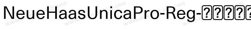 NeueHaasUnicaPro-Reg字体转换