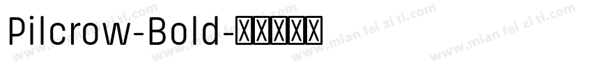 Pilcrow-Bold字体转换