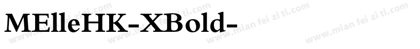 MElleHK-XBold字体转换