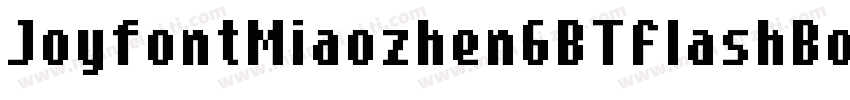 JoyfontMiaozhenGBTFlashBold字体转换
