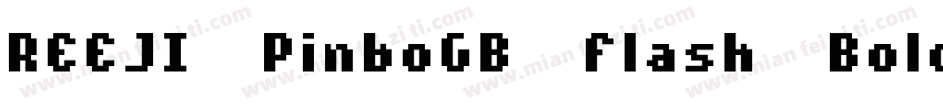 REEJI-PinboGB-Flash-Bold字体转换