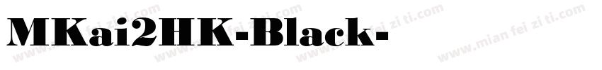 MKai2HK-Black字体转换
