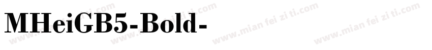 MHeiGB5-Bold字体转换