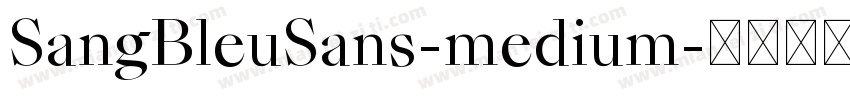 SangBleuSans-medium字体转换