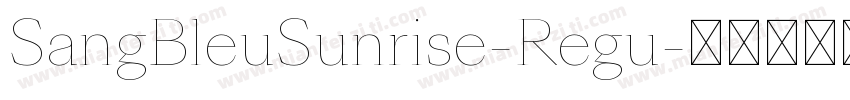 SangBleuSunrise-Regu字体转换