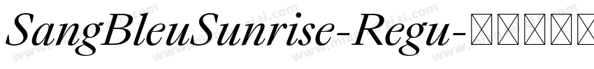 SangBleuSunrise-Regu字体转换