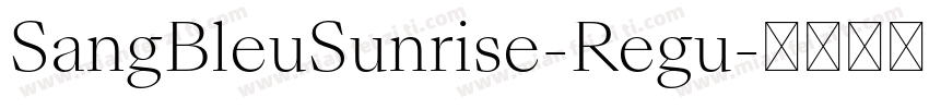 SangBleuSunrise-Regu字体转换